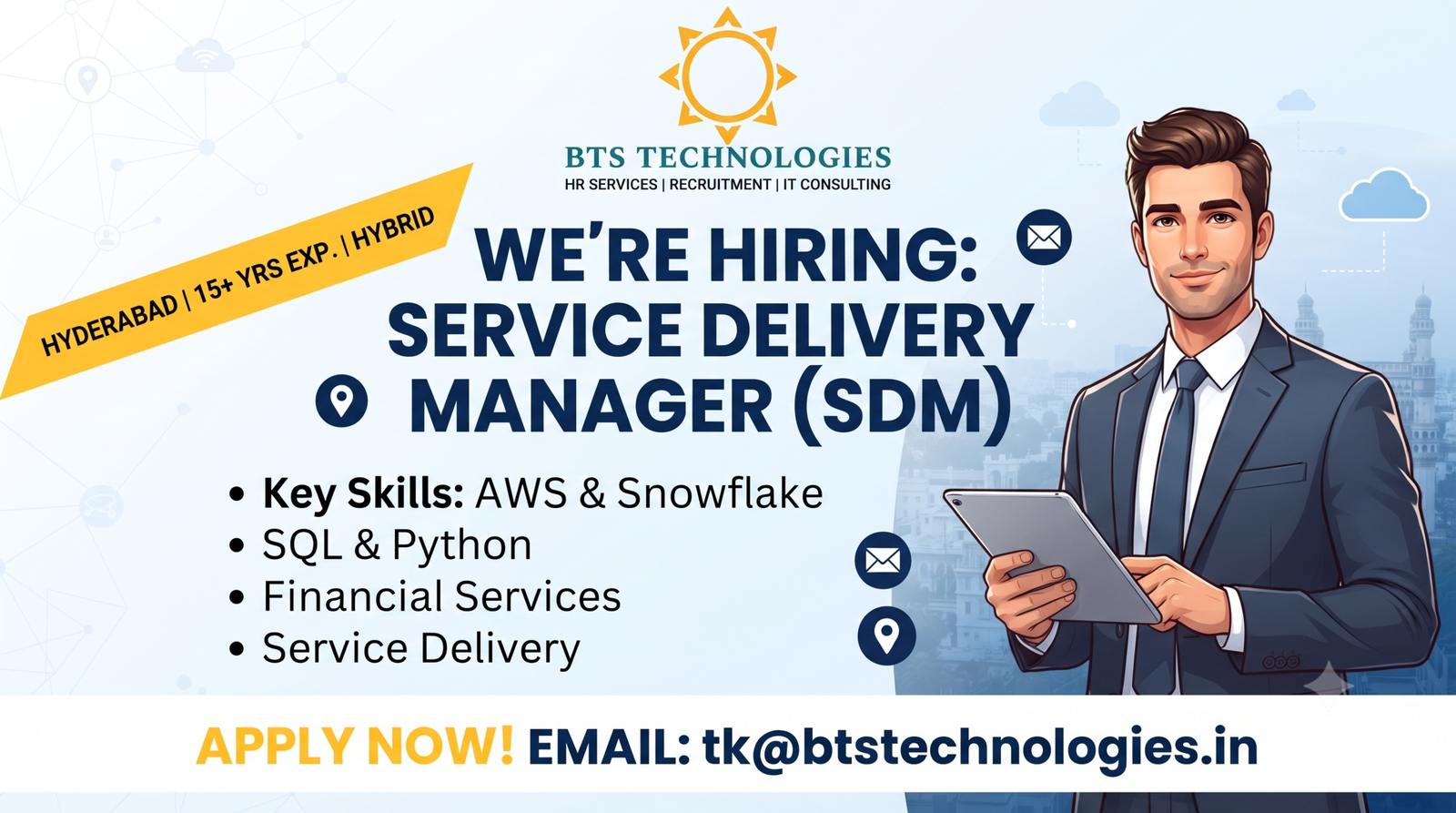 BTS Technologies Recruitment 2026: Service Delivery Manager (SDM) | Hybrid in Hyderabad